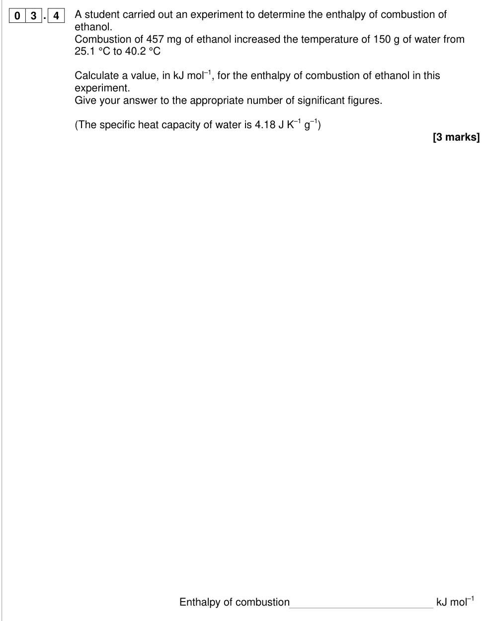 Question from 2018 A-Level Paper 2 Q3.4 (3 marks)